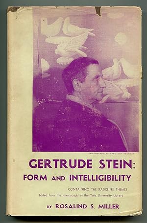 Seller image for Gertrude Stein: Form and Intelligibility for sale by Between the Covers-Rare Books, Inc. ABAA