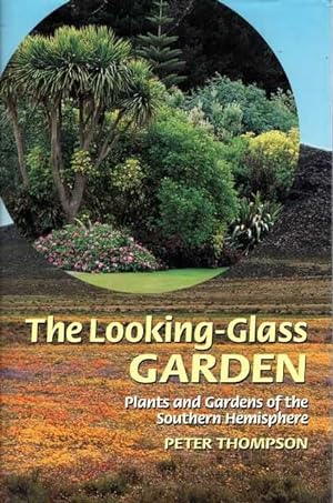 The Looking Glass Garden