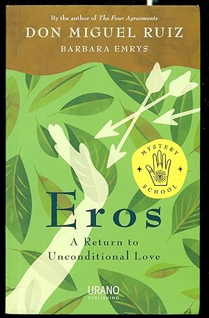 Immagine del venditore per Eros: A Return to Unconditional Love venduto da Don's Book Store