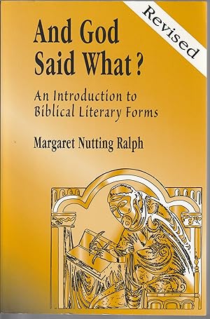 And God Said What? (Revised Edition): An Introduction to Biblical Literary Forms