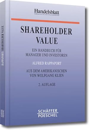 Bild des Verkufers fr Shareholder Value: Ein Handbuch fr Manager und Investoren (Handelsblatt-Bcher) zum Verkauf von Studibuch