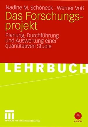 Seller image for Das Forschungsprojekt: Planung, Durchfhrung und Auswertung einer quantitativen Studie (German Edition) for sale by Studibuch