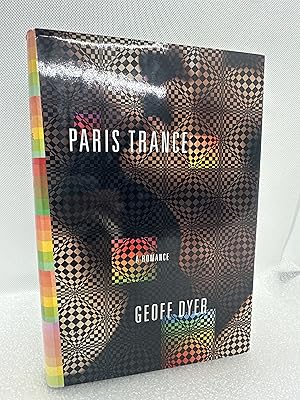Bild des Verkufers fr Paris Trance: A Romance (First American Edition) zum Verkauf von Dan Pope Books