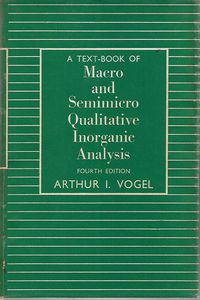 Seller image for A Text-Book of Macro And Semimicro Qualitative Inorganic Analysis - Fourth Edition for sale by Book Haven