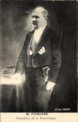 Ansichtskarte / Postkarte Raymond Poincaré, Präsident der Republik