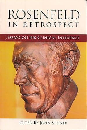 Bild des Verkufers fr Rosenfeld in retrospect. Essays on his clinical influence. Edited by John Steiner. zum Verkauf von Fundus-Online GbR Borkert Schwarz Zerfa