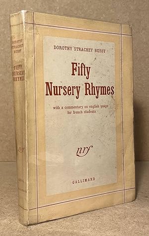 Imagen del vendedor de Fifty Nursery Rhymes _ With a Commentary on English Usage for French Students a la venta por San Francisco Book Company
