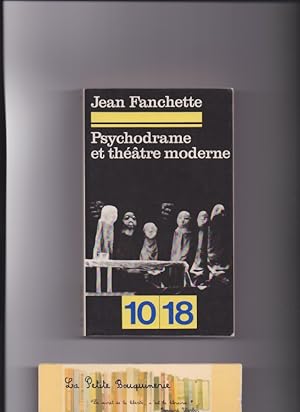 Seller image for Psychodrame et thtre moderne for sale by La Petite Bouquinerie