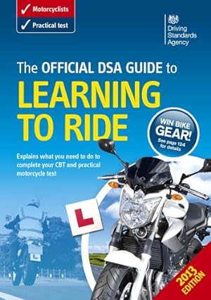 Seller image for The Official DVSA Guide to Learning to Ride for sale by WeBuyBooks