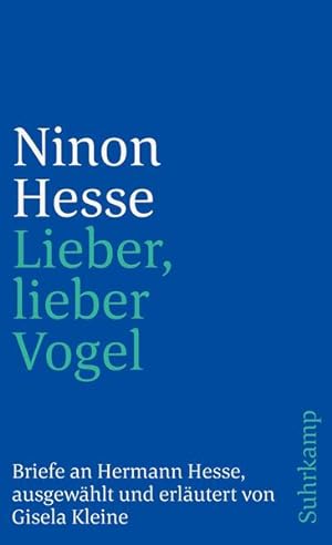 Seller image for Lieber, lieber Vogel Briefe an Hermann Hesse for sale by antiquariat rotschildt, Per Jendryschik