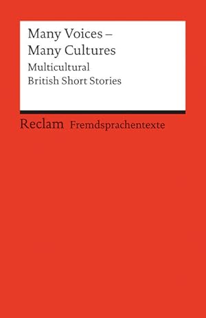 Bild des Verkufers fr Many Voices - Many Cultures Multicultural British Short Stories. (Fremdsprachentexte) zum Verkauf von antiquariat rotschildt, Per Jendryschik