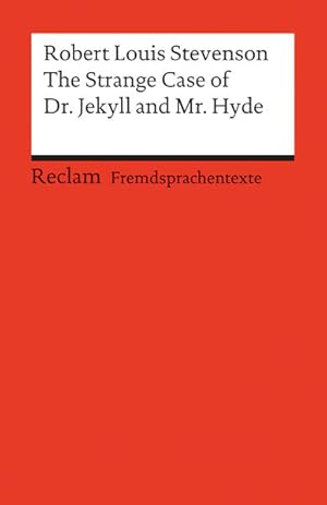 Bild des Verkufers fr The Strange Case of Dr. Jekyll and Mr. Hyde Englischer Text mit deutschen Worterklrungen. B2 (GER) zum Verkauf von antiquariat rotschildt, Per Jendryschik