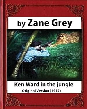 Immagine del venditore per Ken Ward in the Jungle venduto da GreatBookPrices