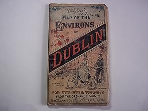 Bacon's Map of the Environs of Dublin for Cyclists & Tourists from the Ordnance Survey.
