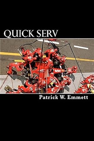 Seller image for Quick Serv : A Guide for Better Repair Shop Management in New Car Dealerships for sale by GreatBookPrices