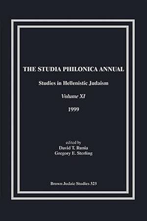 Seller image for Studia Philonica Annual, Xi, 1999 for sale by GreatBookPrices