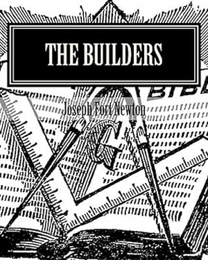 Bild des Verkufers fr Builders : A Story and Study of Masonry zum Verkauf von GreatBookPrices