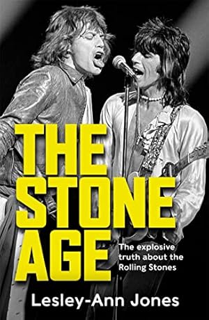 Seller image for The Stone Age: Sixty Years of the Rolling Stones for sale by WeBuyBooks
