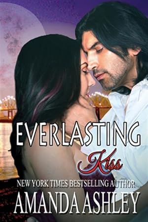 Seller image for Everlasting Kiss for sale by GreatBookPrices