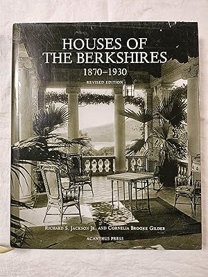 Houses of the Berkshires, 1870-1930 (Architecture of Leisure)