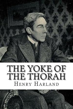 Seller image for Yoke of the Thorah for sale by GreatBookPrices