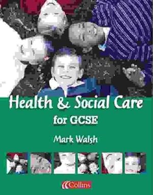 Imagen del vendedor de Vocational GCSE " Health and Social Care for GCSE Student Book (Vocational GCSE S.) a la venta por WeBuyBooks 2
