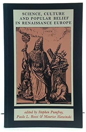 Seller image for Science, Culture and Popular Belief in Renaissance Europe for sale by WeBuyBooks