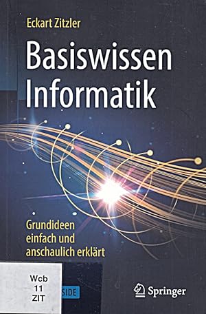 Seller image for Basiswissen Informatik - Grundideen einfach und anschaulich erklrt: Enthlt: 1 for sale by Die Buchgeister