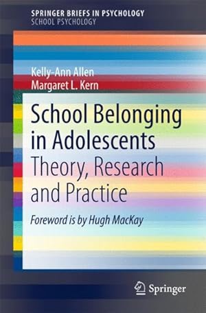 Bild des Verkufers fr School Belonging in Adolescents : Theory, Research and Practice zum Verkauf von GreatBookPrices