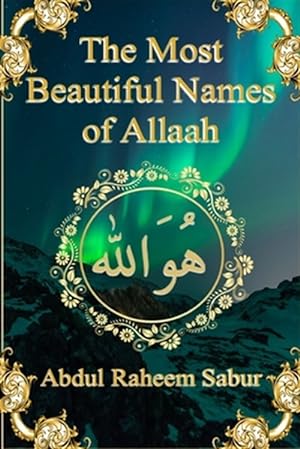 Seller image for The Most Beautiful Names of Allaah for sale by GreatBookPrices