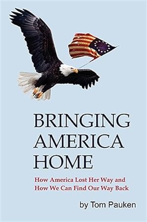 Imagen del vendedor de Bringing America Home a la venta por GreatBookPrices