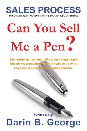 Seller image for Sales Process : Can You Sell Me a Pen? for sale by GreatBookPrices