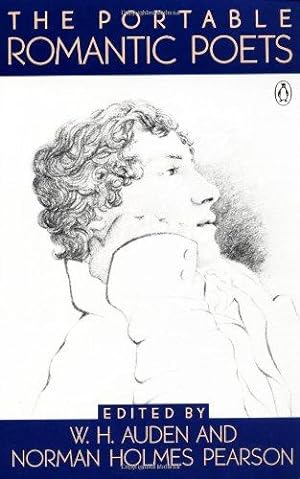 Bild des Verkufers fr The Portable Romantic Poets: Romantic Poets: Blake to Poe (Portable Library) zum Verkauf von WeBuyBooks 2