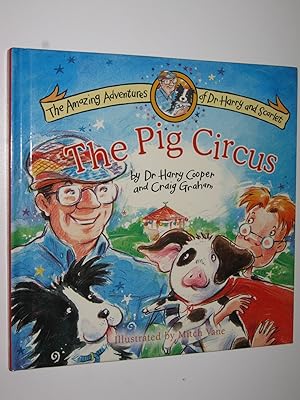 Seller image for The Pig Circus for sale by Manyhills Books