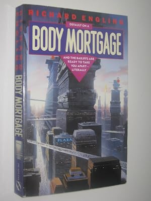 Immagine del venditore per Body Mortgage venduto da Manyhills Books