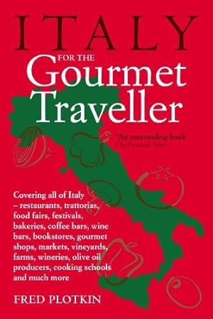 Image du vendeur pour Italy for the Gourmet Traveller mis en vente par WeBuyBooks