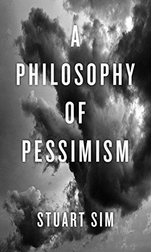 Imagen del vendedor de A Philosophy of Pessimism a la venta por WeBuyBooks