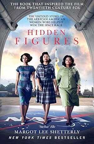 Immagine del venditore per Hidden Figures: The Untold Story of the African American Women Who Helped Win the Space Race venduto da WeBuyBooks 2