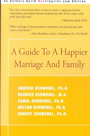 Seller image for Guide to a Happier Marriage and Family for sale by GreatBookPrices