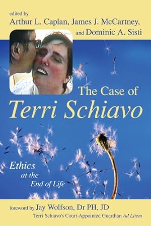 Image du vendeur pour The Case of Terri Schiavo: Ethics at the End of Life [Paperback ] mis en vente par booksXpress