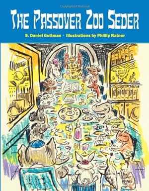 Imagen del vendedor de Passover Zoo Seder, The by Guttman, S. Daniel [Hardcover ] a la venta por booksXpress