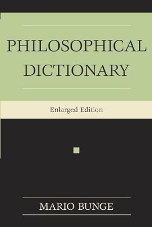 Immagine del venditore per Philosophical Dictionary by Mario Bunge [Paperback ] venduto da booksXpress