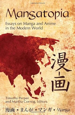 Seller image for Mangatopia: Essays on Manga and Anime in the Modern World [Paperback ] for sale by booksXpress