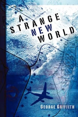 Seller image for A Strange New World by Griffith, George [Paperback ] for sale by booksXpress