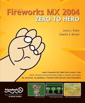 Seller image for Macromedia Fireworks MX 2004 Zero to Hero by Joyce J. Evans, Charles E. Brown [Paperback ] for sale by booksXpress