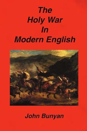 Image du vendeur pour The Holy War In Modern English by Bunyan, John [Paperback ] mis en vente par booksXpress