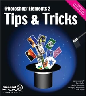 Seller image for Photoshop Elements 2 Tips N Tricks by Walsh, Pete, Cromhout, Gavin, Caylor, Dan, Kingsnorth, George, Aronoff, Janee [Paperback ] for sale by booksXpress
