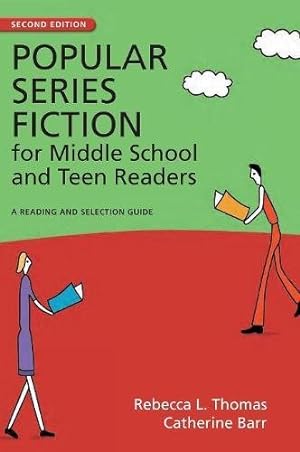 Seller image for Popular Series Fiction for Middle School and Teen Readers: A Reading and Selection Guide, 2nd Edition (Popular Series Fiction for Middle School & Teen Readers: A Reading and Selection Guide) by Thomas, Rebecca L., Barr, Catherine [Hardcover ] for sale by booksXpress