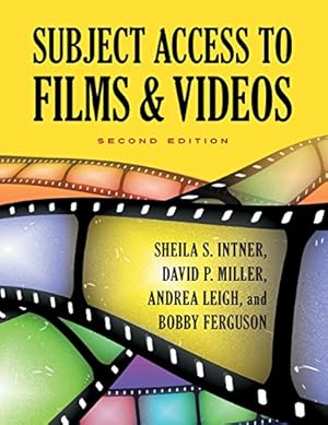 Immagine del venditore per Subject Access to Films & Videos, 2nd Edition by Intner, Sheila S., Miller, David P., Ferguson, Bobby [Paperback ] venduto da booksXpress