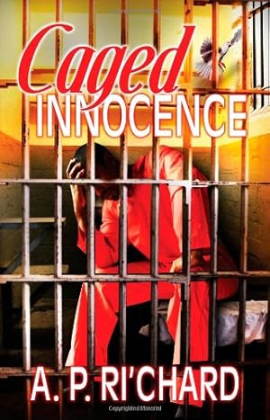 Immagine del venditore per Caged Innocence by Ri'Chard, A.P. [Paperback ] venduto da booksXpress